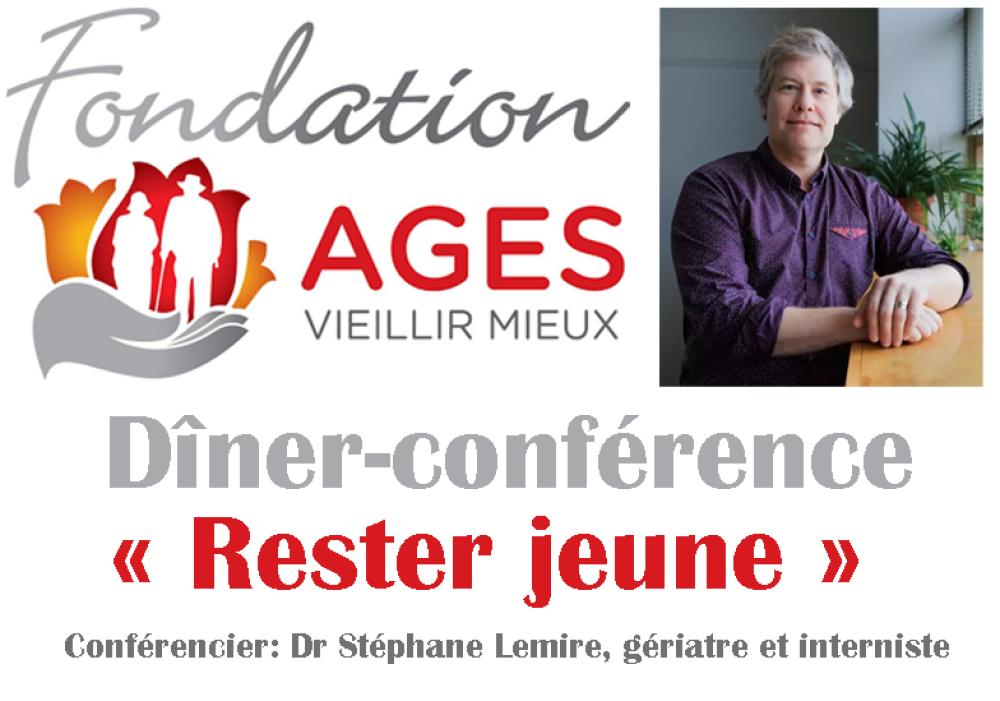 Dîner-conférence du Dr Stéphane Lemire - « Restez jeune » 